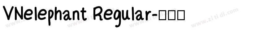 VNelephant Regular字体转换